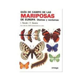 Ediciones Omega, S.A. Guia Campo De Las Mariposas De Europa