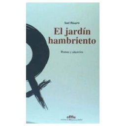 PALMA EDICIONES El Jardín Hambriento