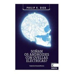 Faktoría K de Libros Soñan Os Androides Con Ovellas Eléctricas?