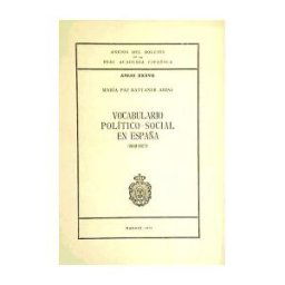 Real Academia Española Vocabulario Político-social En España