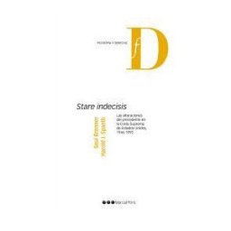 Marcial Pons Ediciones Jurídicas y Sociales, S.A. Stare Indecisis