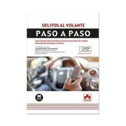Colex Delitos Al Volante. Paso A Paso