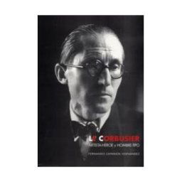 Ediciones Universidad de Valladolid Le Corbusier, Artista-héroe Y Hombre-tipo