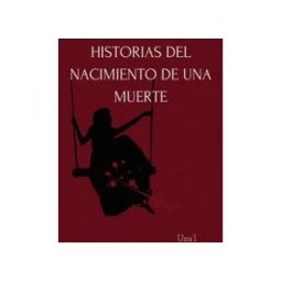 Punto Rojo Editorial Historia Del Nacimiento De Una Muerte