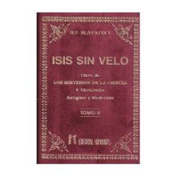 Editorial Humanitas, S.L. Isis Sin Velo (tomo Ii)