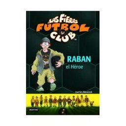Editorial Planeta, S.A. Raban, El Héroe
