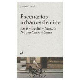Ediciones Asimetricas Escenarios Urbanos De Cine