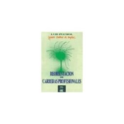 ESIC Editorial Reorientación De Carreras Profesionales - quiero Cambiar De Empleo!