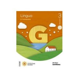 Ediciones Obradoiro, S.A. Lingua Mochila Ligera 3 Primaria Construindo Mundos