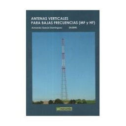 Marcombo Antenas Verticales Para Bajas Frecuencias (mf Y Hf)