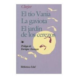 Editorial Edaf, S.L. El Tío Vaina. La Gaviota. El Jardín De Los Cerezos.
