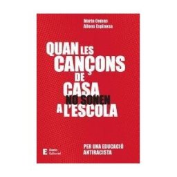 Eumo Editorial SAU Quan Les Canons De Casa No Sonen A L'escola