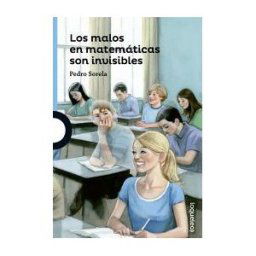 Santillana Educación, S.L. Los Malos En Matemáticas Son Invisbles