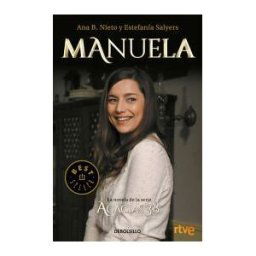 Punto de Lectura Manuela. La Novela De Acacias 38