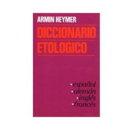 Ediciones Omega, S.A. Diccionario Etologico