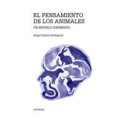 Ediciones Cátedra El Pensamiento De Los Animales