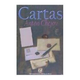 Universidad Nacional Autónoma de Mexico Cartas Anton Chejov
