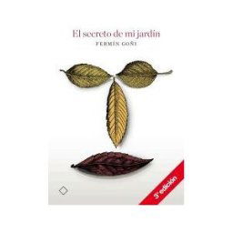 Hualde Alfaro, Luis Enrique y Pascual Loyarte, Unai El Secreto De Mi Jardín