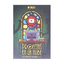 EDICIONES HEROES DE PAPEL Profetas En La Nube