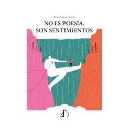 Talón de Aquiles No Es Poesía, Son Sentimientos