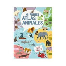 LU. EDIC.LIBRERIA UNIVERSITARIA Mi Primer Atlas De Animales