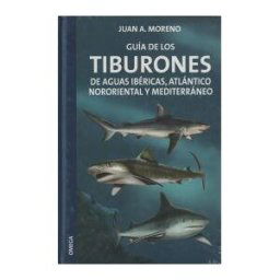 Ediciones Omega, S.A. Guia De Los Tiburones