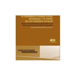Publicacions Universitat Alacant El Desarrollo Rural/ Local Integrado Y El Papel De Los Poderes Locales