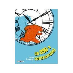 Maeva Ediciones El Oso A Contra El Reloj : Aprendemos A Leer Las Horas