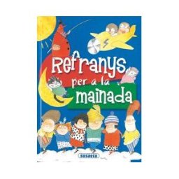 Susaeta Ediciones Acudits I Mes. Refranys Per A La Mainada