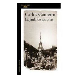 ALFAGUARA La Jaula De Los Onas (mapa De Las Lenguas)