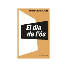 CLUB EDITOR 1959, S.L. El Dia De L'ós