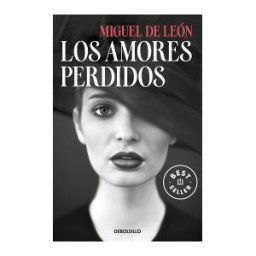Punto de Lectura Los Amores Perdidos