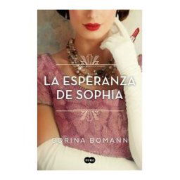 SUMA DE LETRAS La Esperanza De Sophia (serie Sophia 1)
