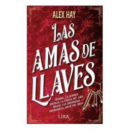 Lira Ediciones Las Amas De Llaves