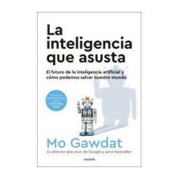 Ediciones Paidós La Inteligencia Que Asusta