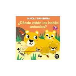 Bindi Books dónde Están Los Bebés Animales?: Libros Con Solapes Dobles Que Reproducen El Juego Del "cucú-tras".