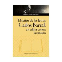 Prensas Universitarias de Zaragoza El Señor De Las Letras