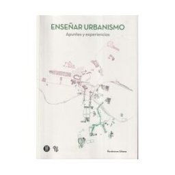 Recolectores Urbanos Editorial Ensen?ar Urbanismo