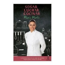 Espasa Libros, S.L. Soñar, Luchar, Cocinar
