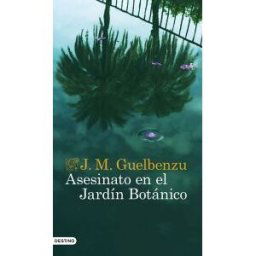 Ediciones Destino Asesinato En El Jardín Botánico