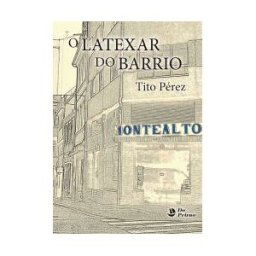 Tandaia S.C. Latexar Do Barrio, O