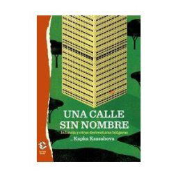 La Caja Books Una Calle Sin Nombre