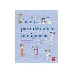 Fundación Santa María-Ediciones SM Cuentos Para Descubrir Las Inteligencias