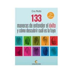 Editorial Letras de Autor 133 Maneras De Entender El xito