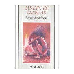Montesinos Editor, S.A. Jardín De Nieblas