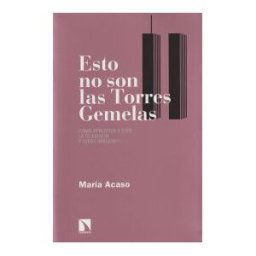 Los Libros de la Catarata Esto No Son Las Torres Gemelas
