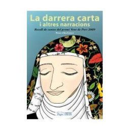 Pags Editors, S.L. La Darrera Carta I Altres Narracions: Recull De Contes Del Premi Vent De Port 2009