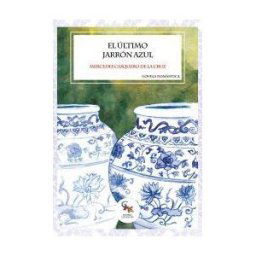 Sargantana Editorial El último Jarrón Azul