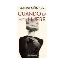 Alianza Editorial Cuando La Miel Muere