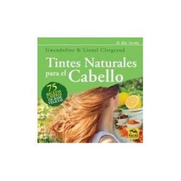 Macro Ediciones Tintes Naturales Para El Cabello